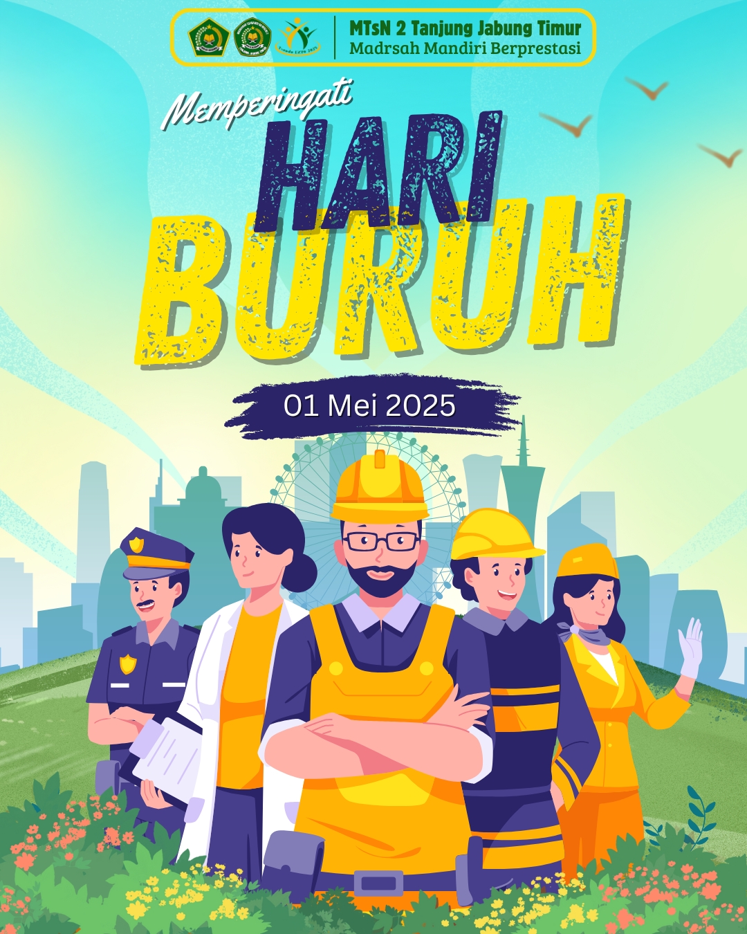 Menghargai Jasa Para Pekerja, Menumbuhkan Semangat Berkarya