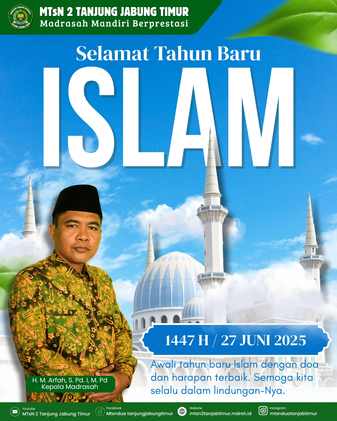 MTsN 2 Tanjung Jabung Timur Sambut Tahun Baru Islam 1447 H dengan Semangat Doa dan Harapan MTsN 2 Tanjung Jabung Timur Sambut Tahun Baru Islam 1447 H dengan Semangat Doa dan Harapan